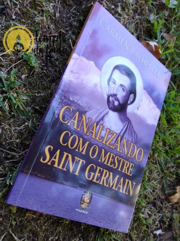 Canalizando com o Mestre Saint Germain de Carmen Balhestro