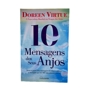 10 Mensagens dos seus Anjos de Doreen Virtue
